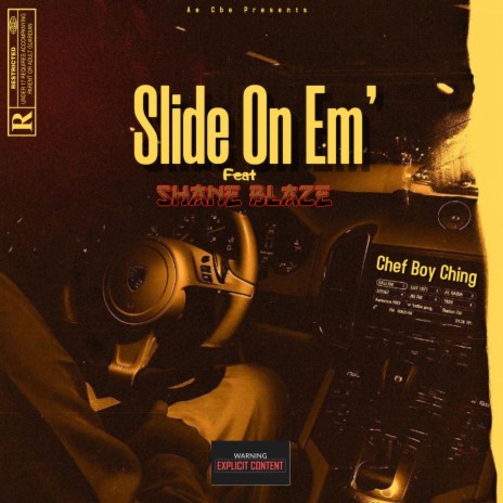 Slide On Em' ft. Shane Blaze | Boomplay Music