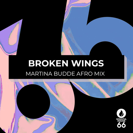 Broken Wings (Afro Mix Edit) | Boomplay Music