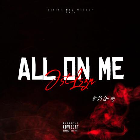 All On Me ft. B Gravity | Boomplay Music