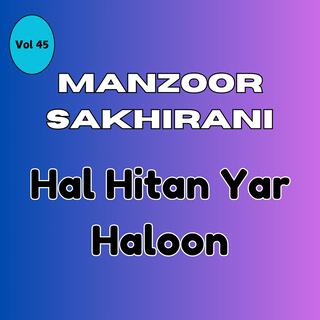 Manzoor Sakhirani, Vol. 45 EID NUMBER