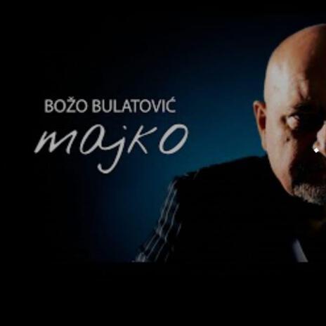 Božo Bulatović-Majko | Boomplay Music