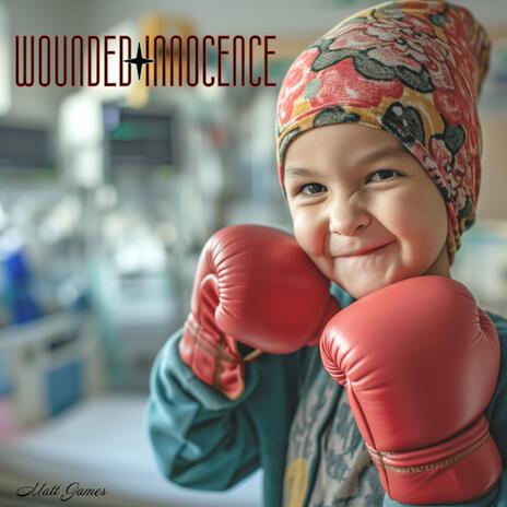 Wounded Innocence | Boomplay Music