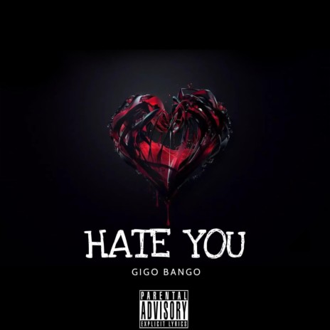 Hate you | Boomplay Music