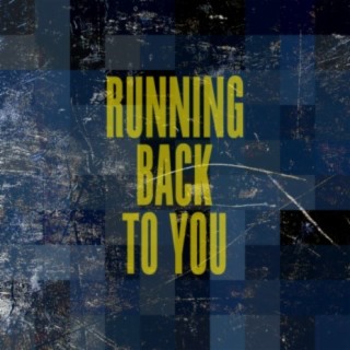 Running Back To You