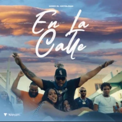 En La Calle | Boomplay Music