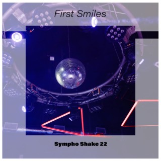 First Smiles Sympho Shake 22