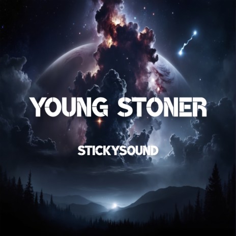 Young Stoner | Boomplay Music