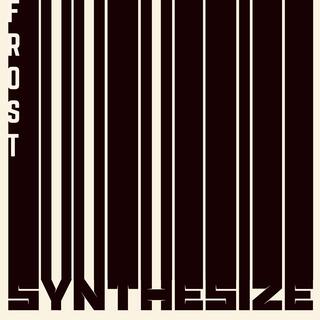 Synthesize