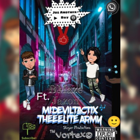 MidEvilTactix - Jus Another Day ft. Jazon | Boomplay Music