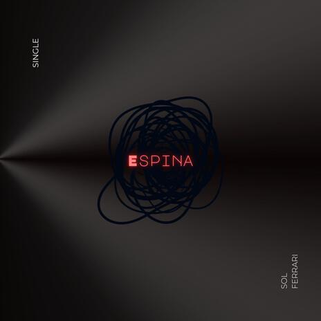 ESPINA | Boomplay Music