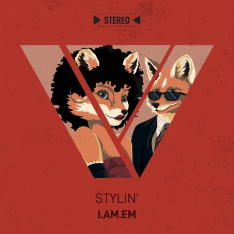 Stylin' | Boomplay Music