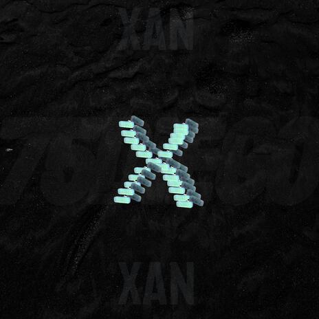 XAN | Boomplay Music