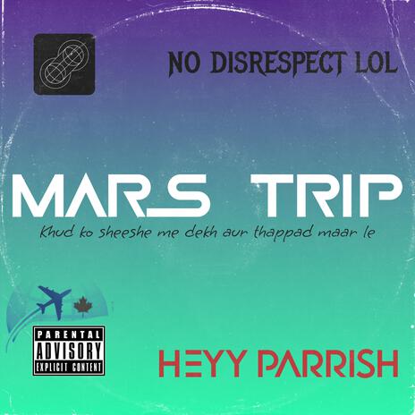 Mars Trip | Boomplay Music