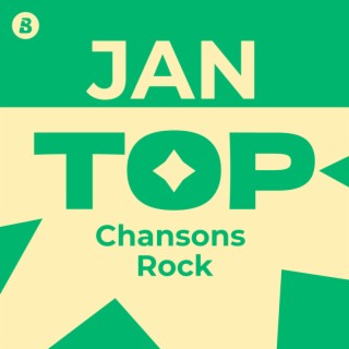 Top Chansons Rock Janvier 2025