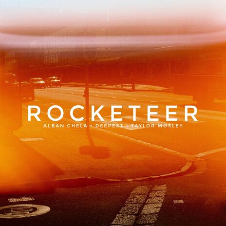 Rocketeer ft. Deepest & Taylor Mosley | Boomplay Music