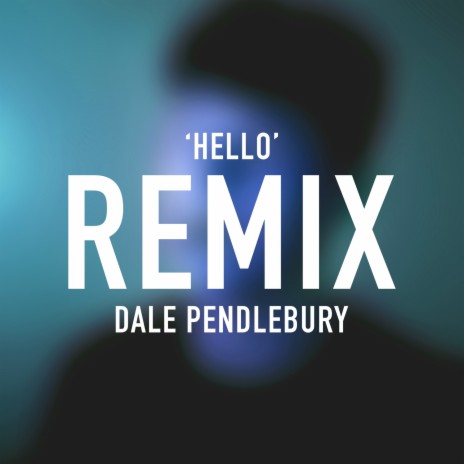 Hello - Remix | Boomplay Music