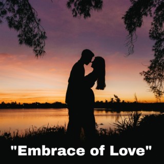 Embrace of Love
