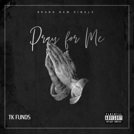 Pray For Me | Boomplay Music