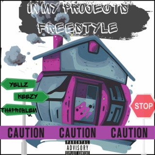 In My Projects (FREESTYLE) | Boomplay Music