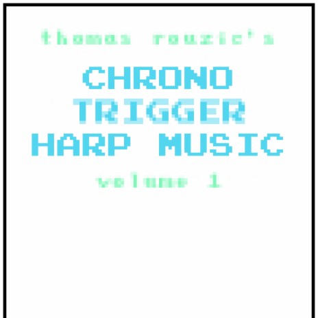 Chrono Trigger | Boomplay Music