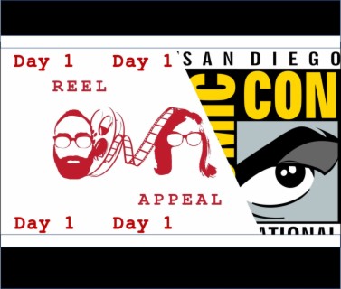 Episode 10 - The Reel Appeal/SDCC Day 1
