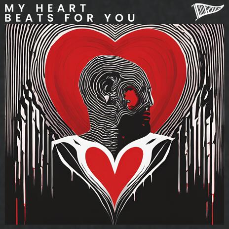 My Heart Beats For You | Boomplay Music