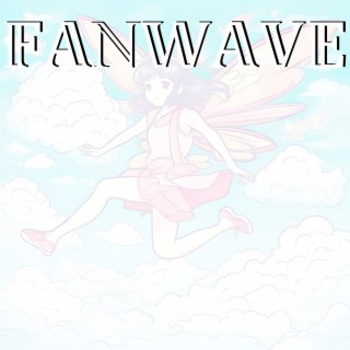 Fanwave