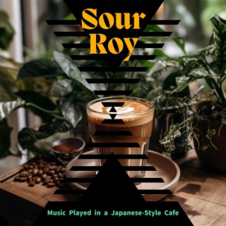 Music Played in a Japanese-style Cafe