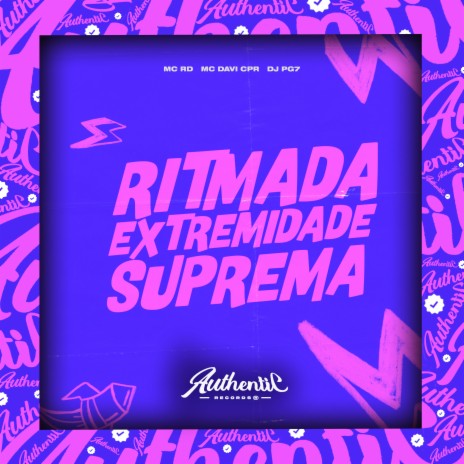 Ritmada Extremidade Suprema ft. DJ PG7 & MC RD | Boomplay Music