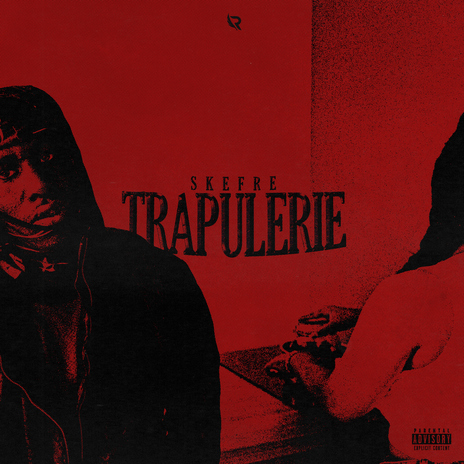 TRAPULERIE ft. Skefre | Boomplay Music