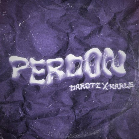 Perdon ft. Karle | Boomplay Music