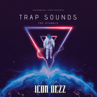 Trap Sounds The Signals
