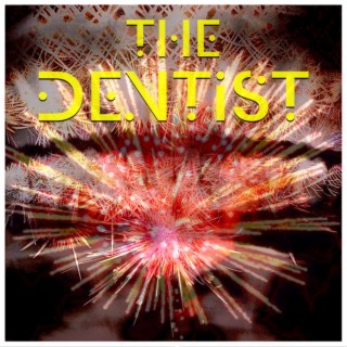 The Dentist