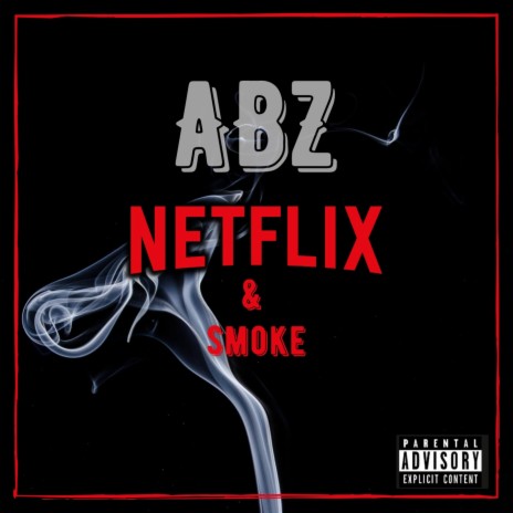 Netflix & Smoke | Boomplay Music