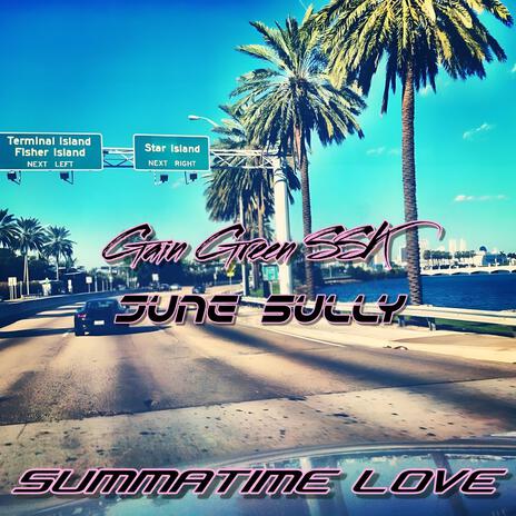 Summatime Love ft. June Sully | Boomplay Music