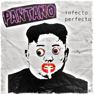 Infecto Perfecto lyrics | Boomplay Music