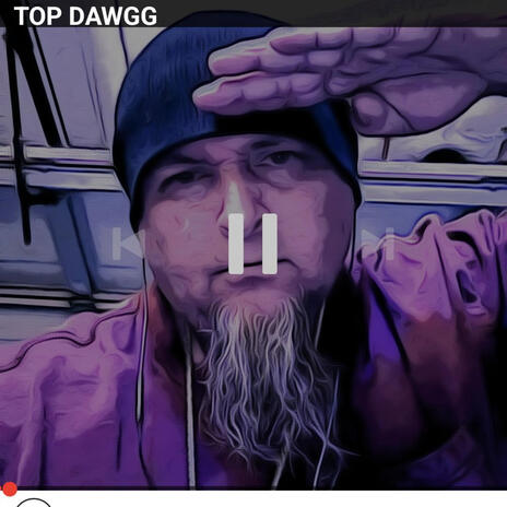 TOP DAWGG | Boomplay Music