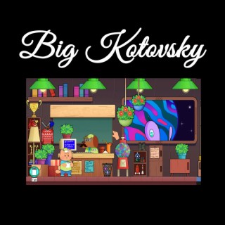 Big Kotovsky