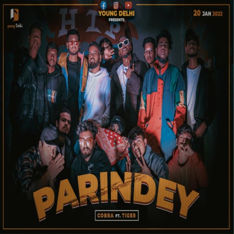 PARINDEY ft. TIGER | Boomplay Music