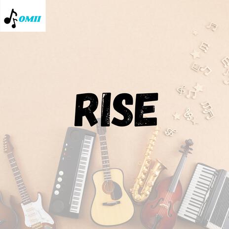 Rise | Boomplay Music