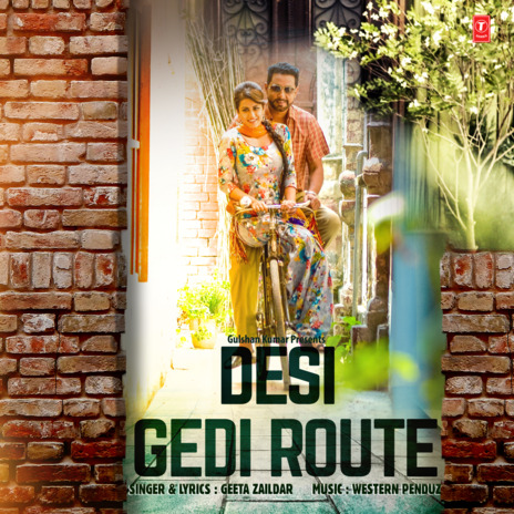 Desi Gedi Route | Boomplay Music