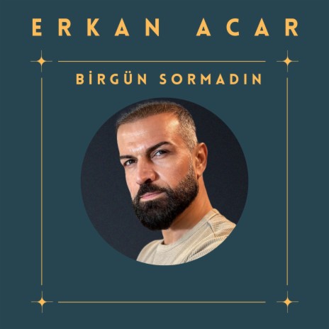 Birgün Sormadın | Boomplay Music