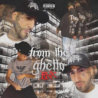 from the ghetto rmx