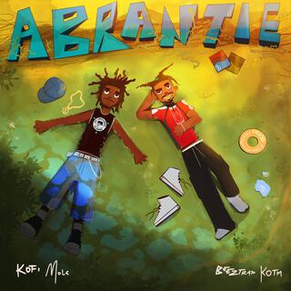 Abrantie ft. Beeztrap Kotm lyrics | Boomplay Music