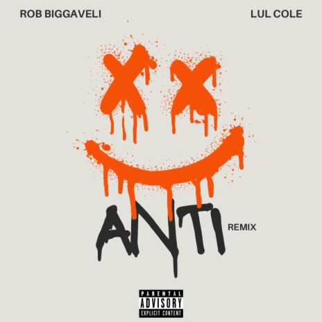 Anti (Remix) ft. Lul Cole