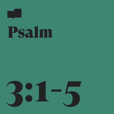 Psalm 3:1-5 ft. Nick Chambers | Boomplay Music