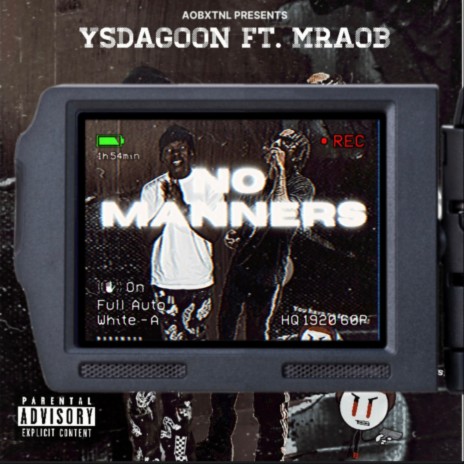 No Manners ft. YSDAGOON