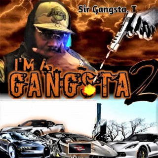 Sir Gangsta. T