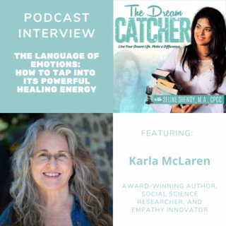 [Interview] The Language of Emotions: How to Tap into its Powerful Healing Energy (feat. Karla McLaren)
