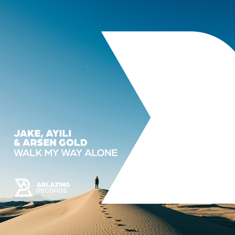 Walk My Way Alone (Extended Mix) ft. Ayili & Arsen Gold | Boomplay Music